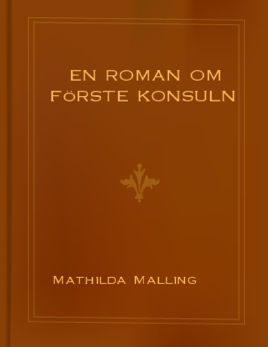 En roman om förste konsuln PDF Download